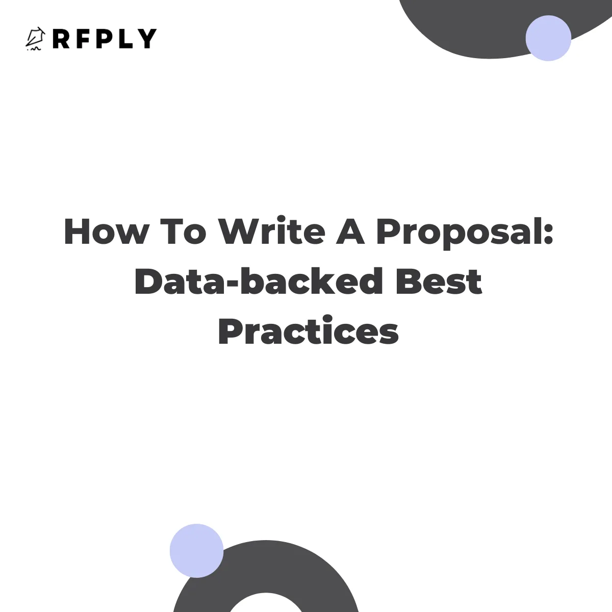 How To Write A Proposal Data backed Best Practices png SALES PROPOSALS